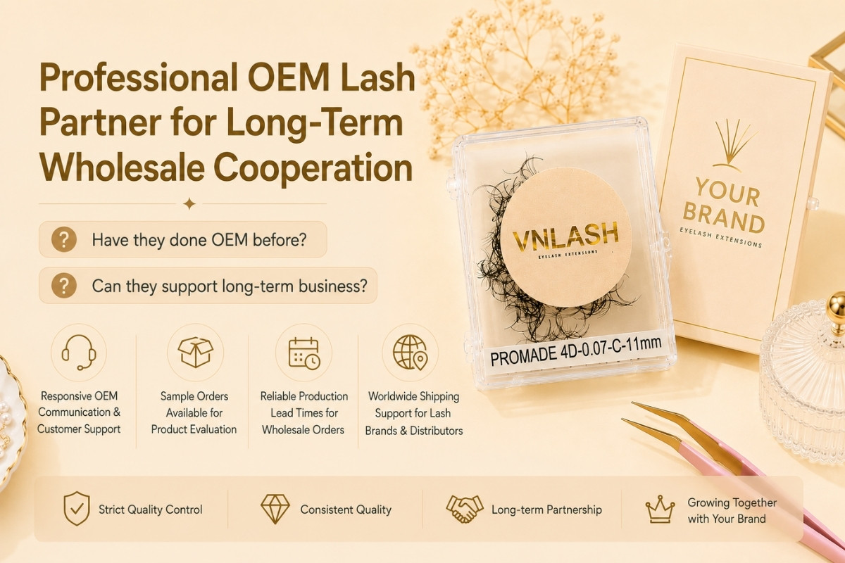 Professional OEM Lash Partner for Long-Term Wholesale Cooperation