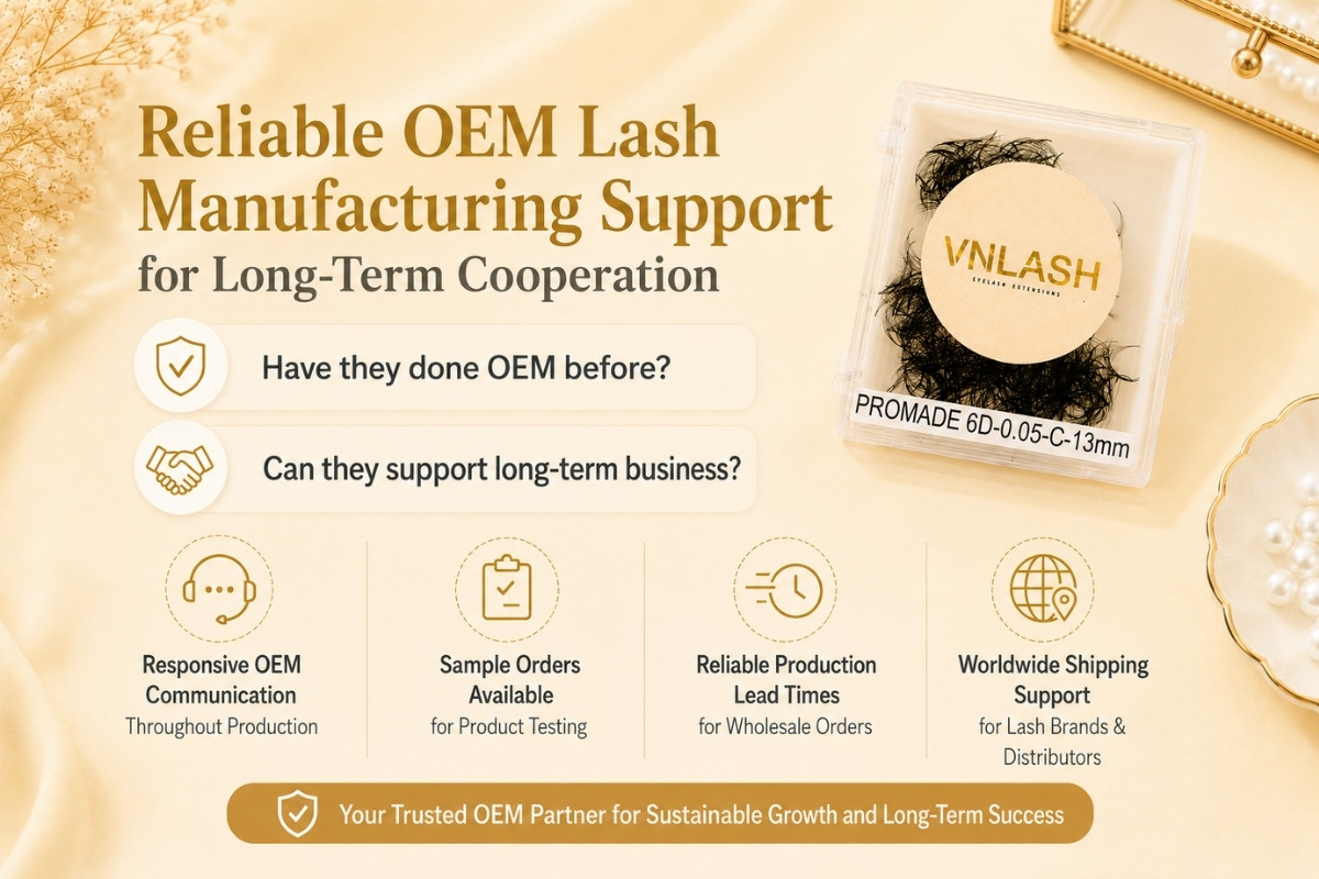 Reliable OEM Lash Manufacturing Support for Long-Term Cooperation