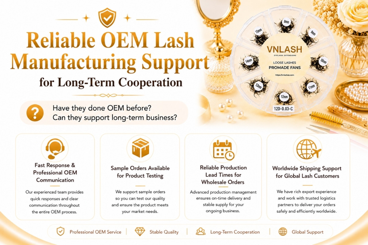 Reliable OEM Lash Manufacturing Support for Long-Term Cooperation