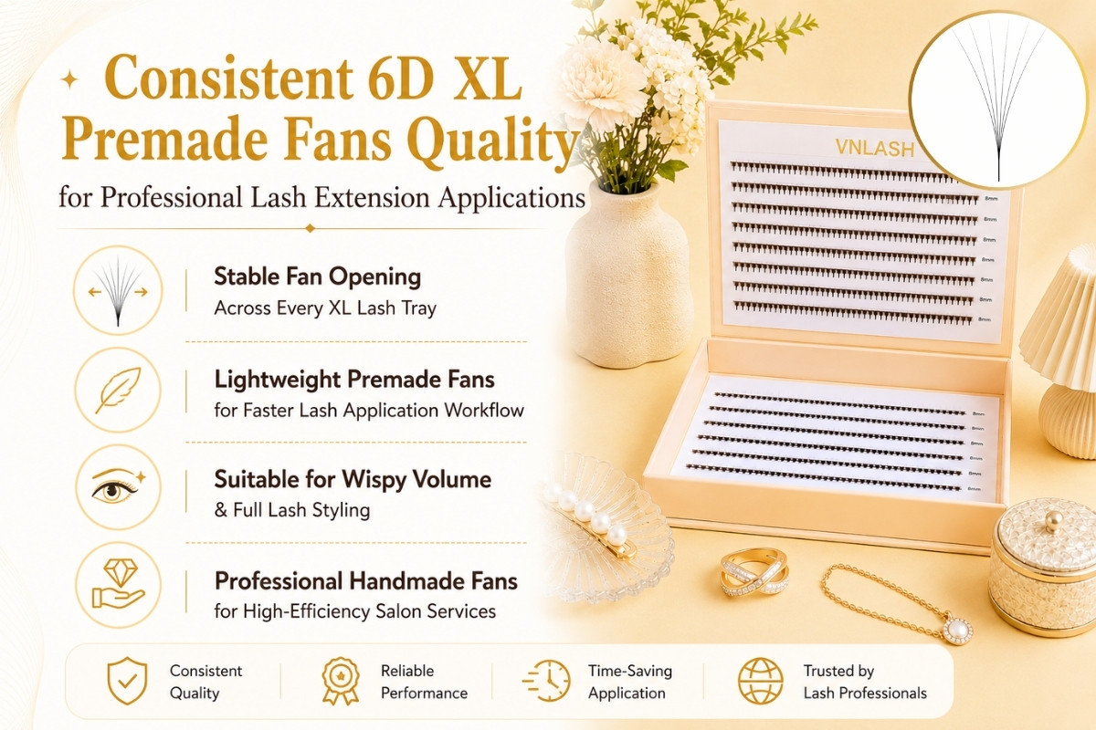 Consistent 6D XL Premade Fans Quality for Professional Lash Extension Applications