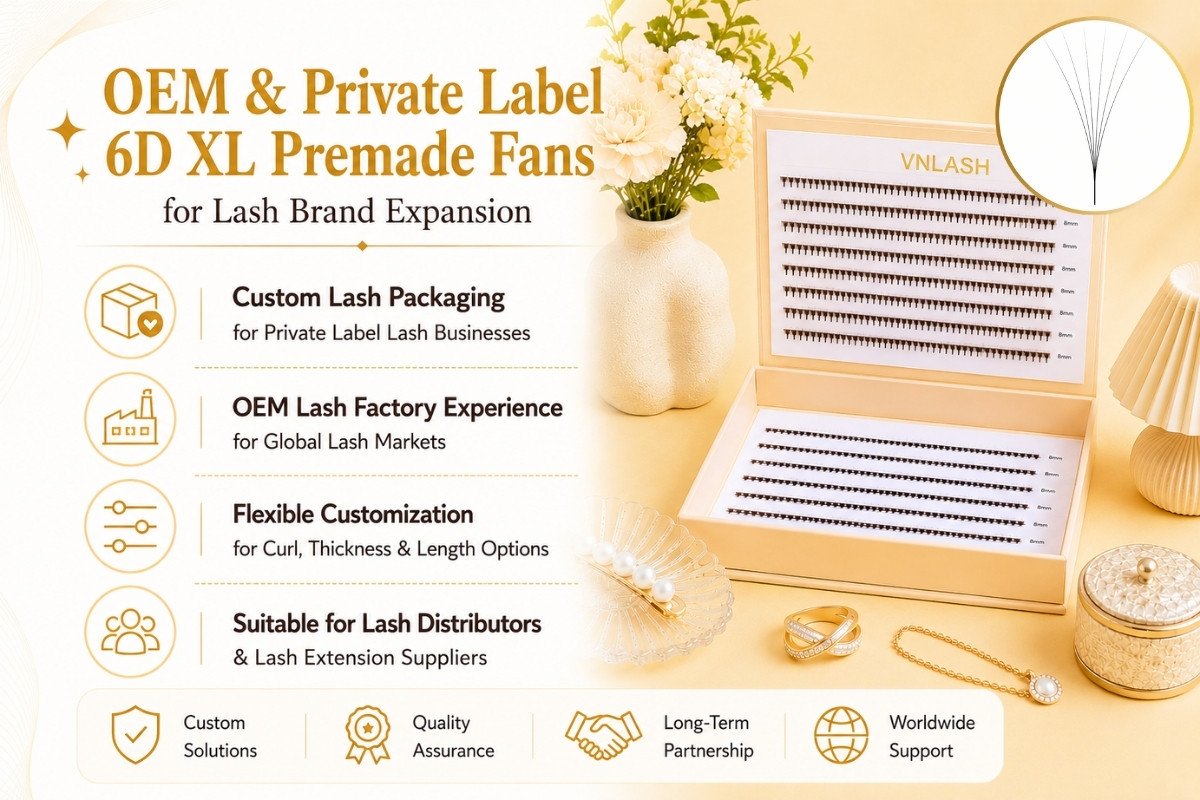 OEM & Private Label 6D XL Premade Fans for Lash Brand Expansion