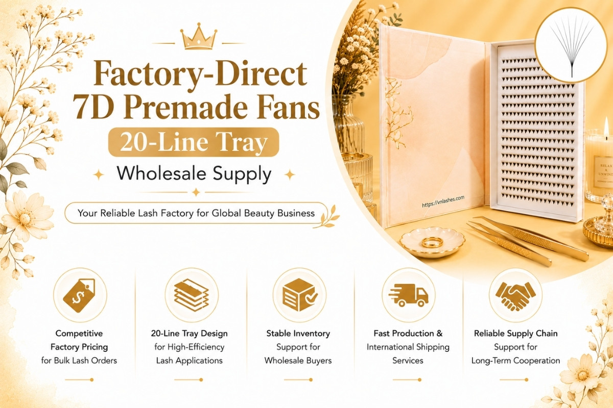 Factory-Direct 7D Premade Fans 20-Line Tray Wholesale Supply
