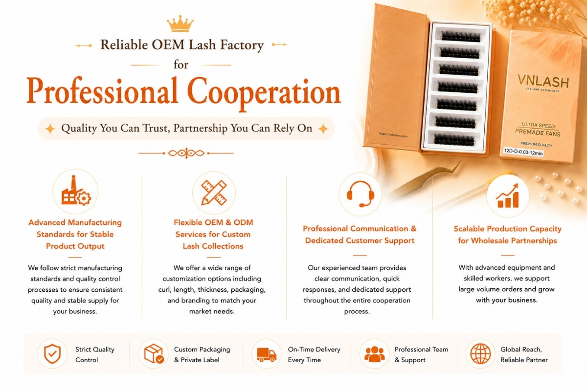 Reliable OEM Lash Factory for Professional Cooperation