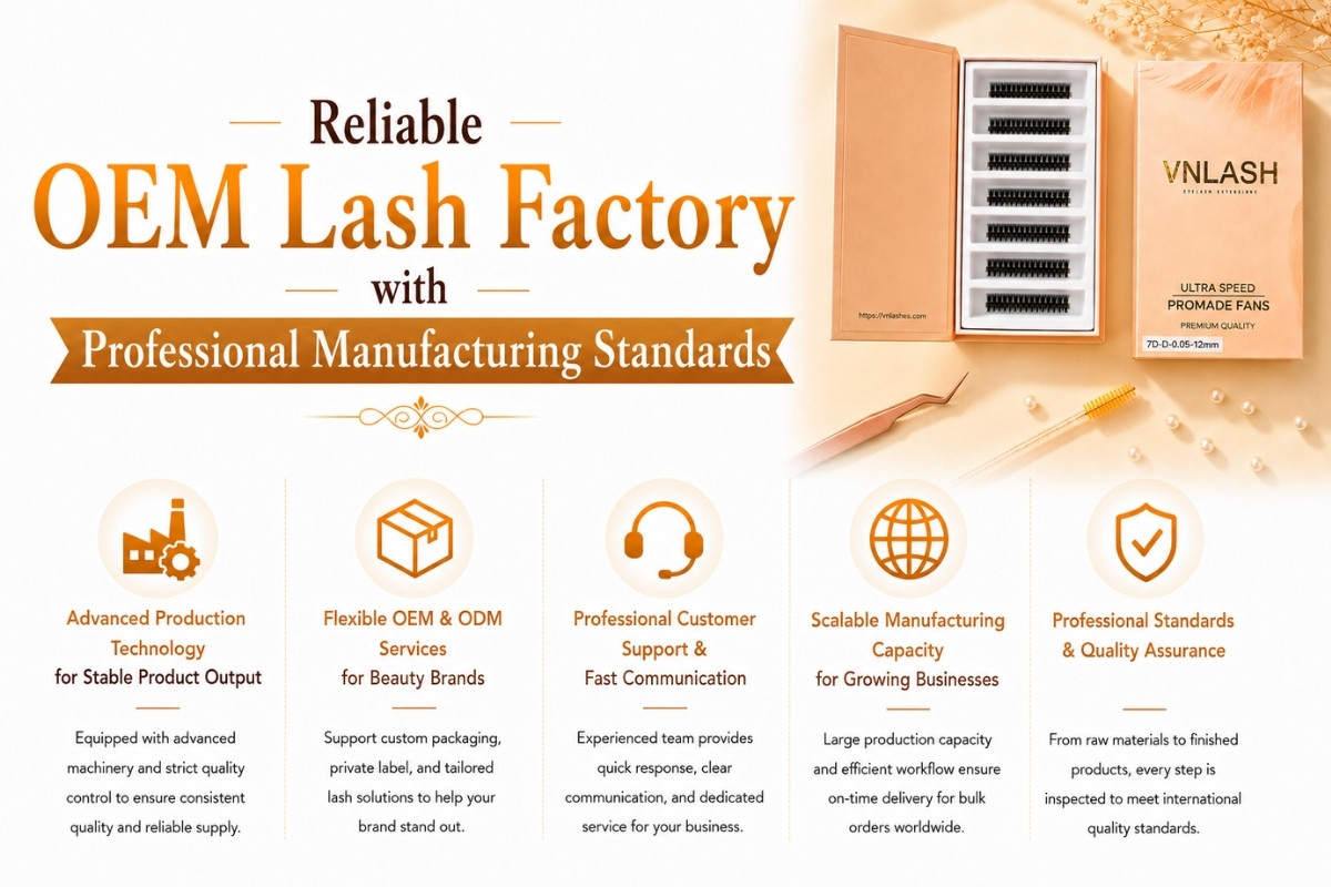 Reliable OEM Lash Factory with Professional Manufacturing Standards