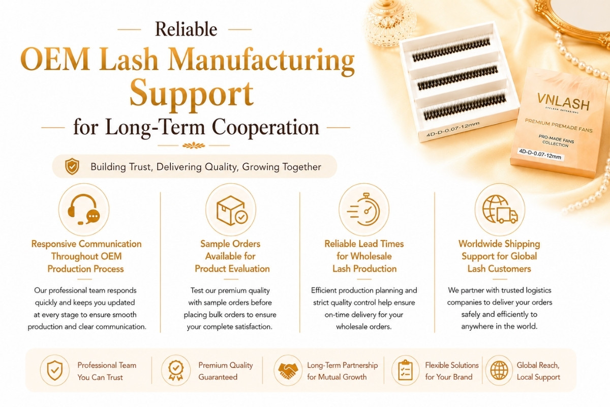 Reliable OEM Lash Manufacturing Support for Long-Term Cooperation