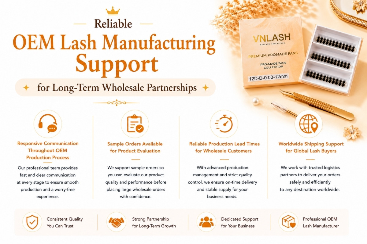 Reliable OEM Lash Manufacturing Support for Long-Term Wholesale Partnerships