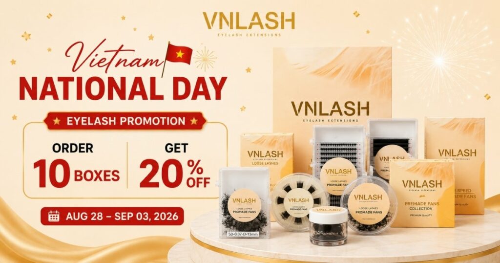 Vietnam National Day Eyelash Promotion – Order 10 Boxes, Get 20% Off