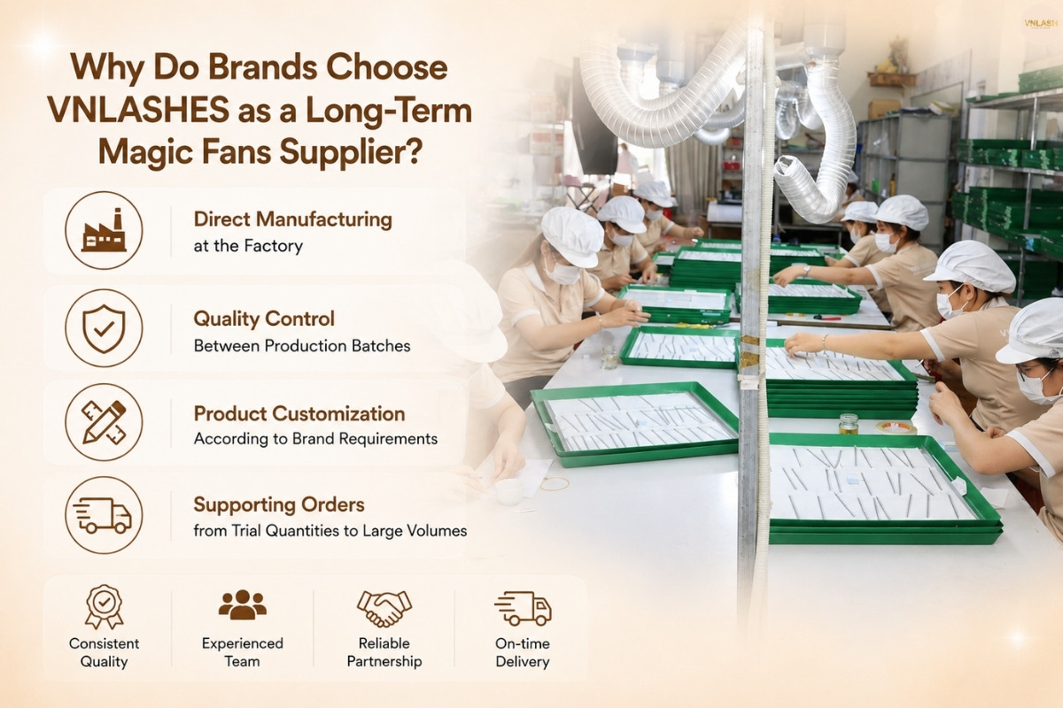 Magic Fans Lashes Manufacturer & Exporter in Vietnam
